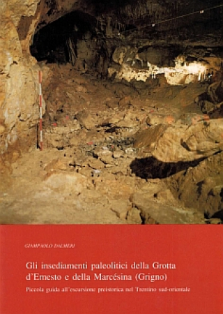 Gli insediamenti paleolitici della Grotta d'Ernesto