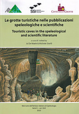 Le grotte turistiche nelle pubblicazioni speleologiche e scientifiche