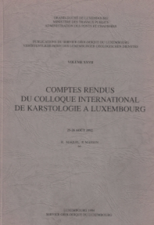 Comptes rendus du Colloque International de Karstologie a Luxembourg