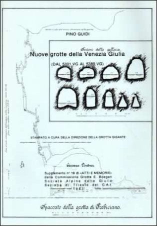 Nuove grotte della Venezia Giulia (dal 5301 al 5389 VG)